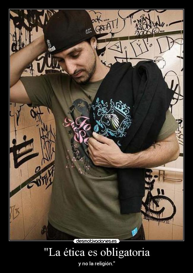 La ética es obligatoria -