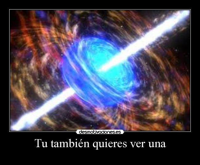 Tu también quieres ver una - 