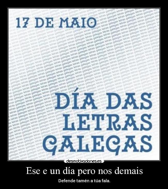 Ese e un día pero nos demais - 