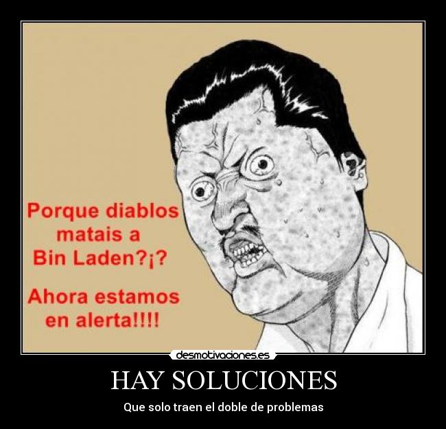 HAY SOLUCIONES -