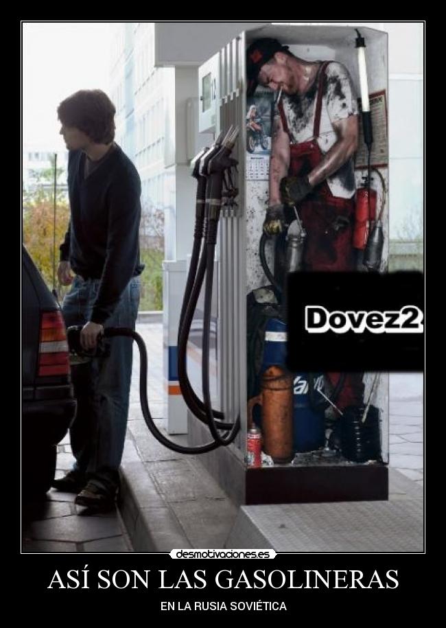 ASÍ SON LAS GASOLINERAS - EN LA RUSIA SOVIÉTICA