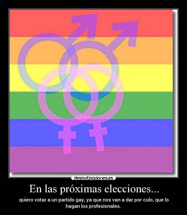 En las próximas elecciones... -