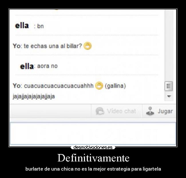 carteles burlarte chica mejor estrategia desmotivaciones