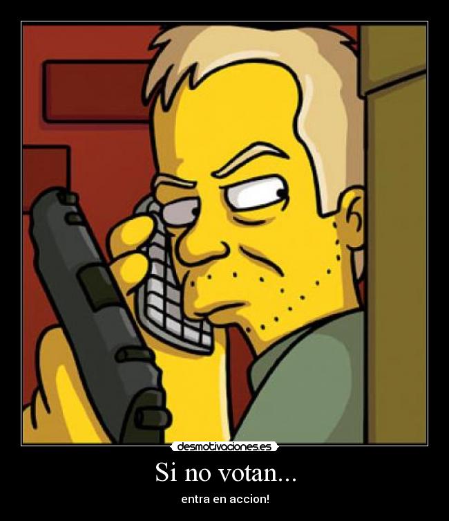 Si no votan... - 