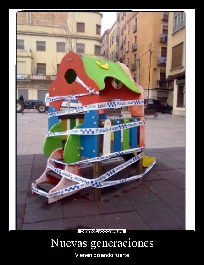 Nuevas generaciones - Vienen pisando fuerte