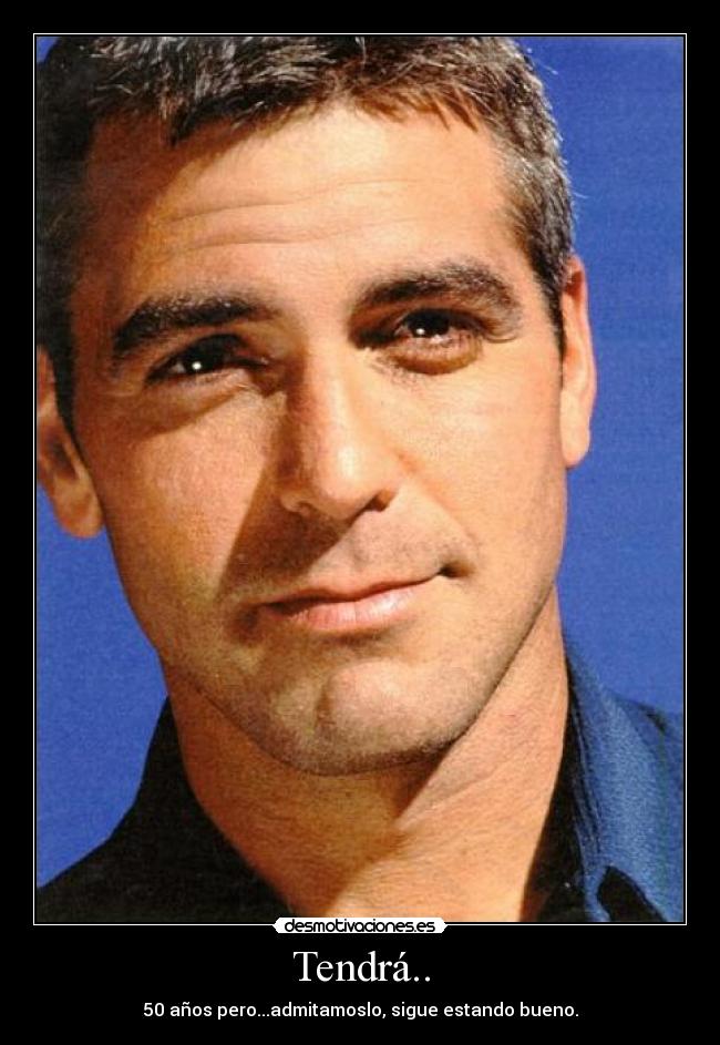 Tendrá.. - 50 años pero...admitamoslo, sigue estando bueno.