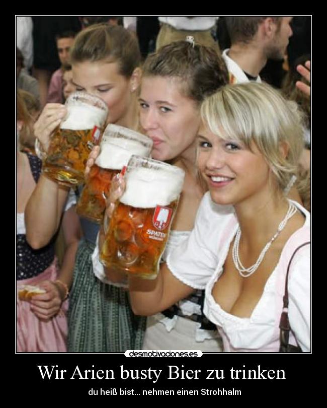 Wir Arien busty Bier zu trinken - du heiß bist... nehmen einen Strohhalm
