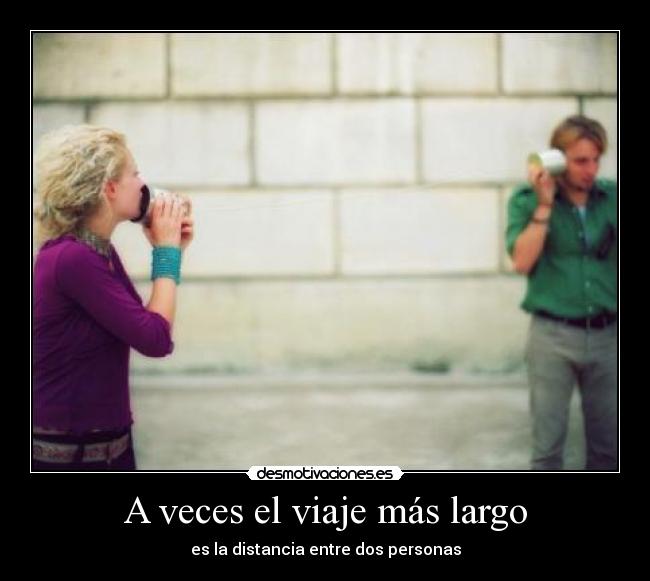 A veces el viaje más largo -