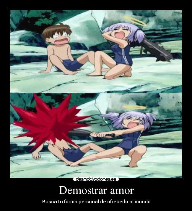 Demostrar amor - Busca tu forma personal de ofrecerlo al mundo