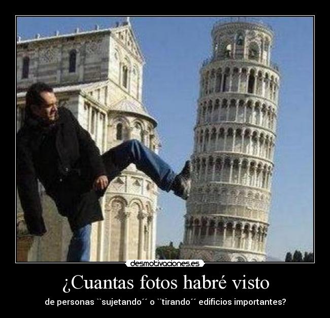 ¿Cuantas fotos habré visto -