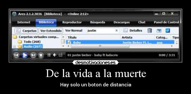 De la vida a la muerte - Hay solo un boton de distancia