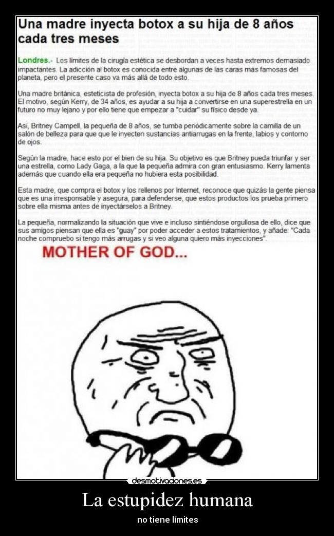 La estupidez humana - no tiene límites