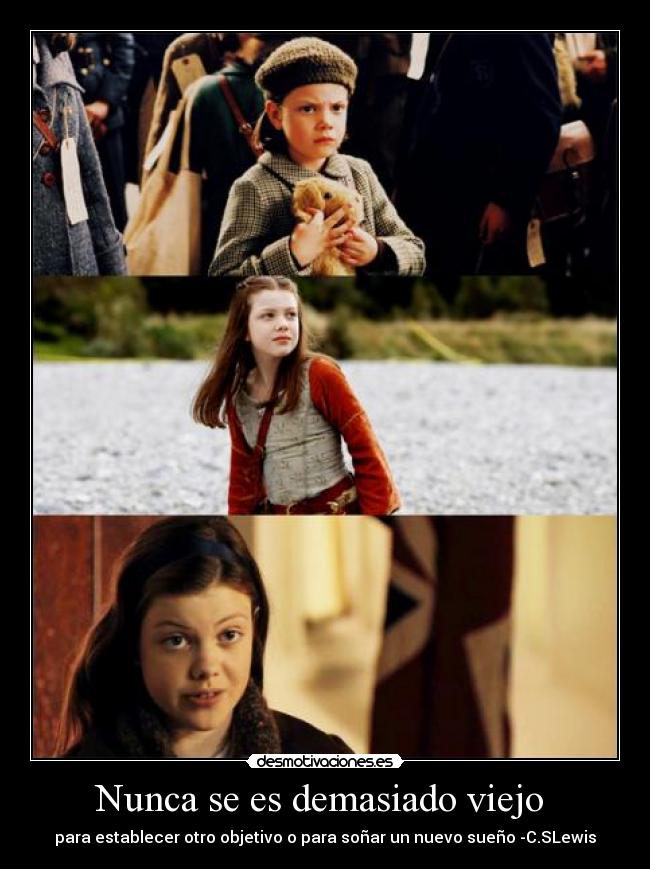 Nunca se es demasiado viejo  - 