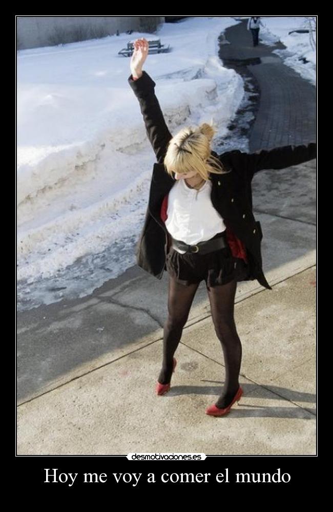 Hoy me voy a comer el mundo -