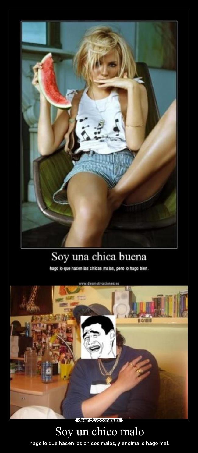 Soy un chico malo -