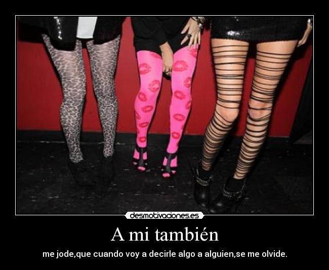 A mi también - 