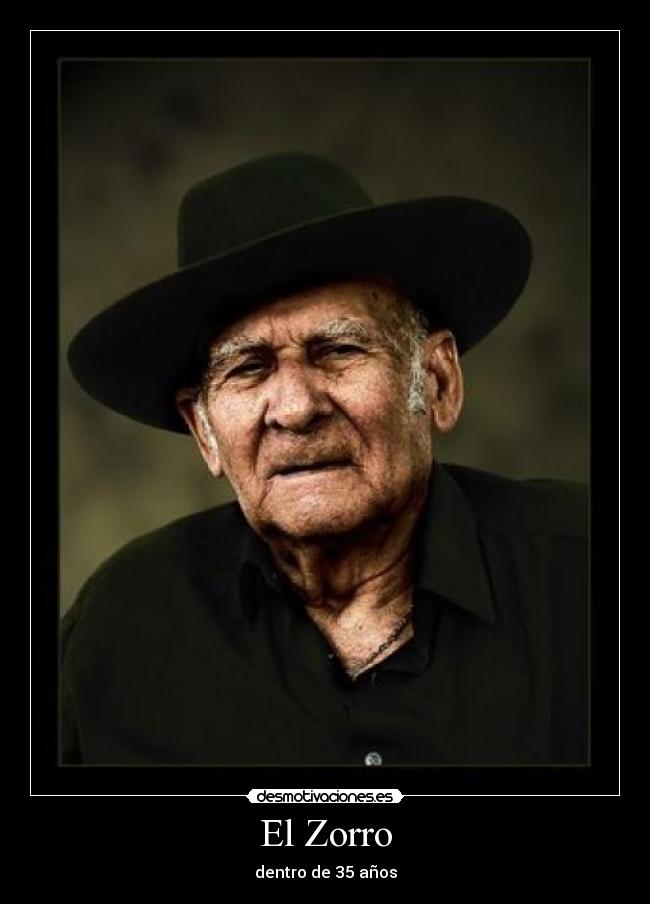 El Zorro - dentro de 35 años