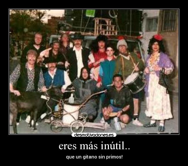 carteles gitano desmotivaciones