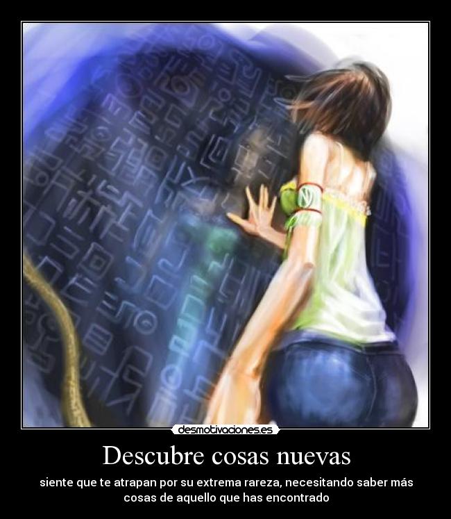 Descubre cosas nuevas -