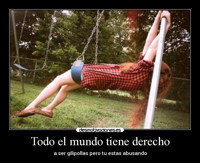 Todo el mundo tiene derecho -