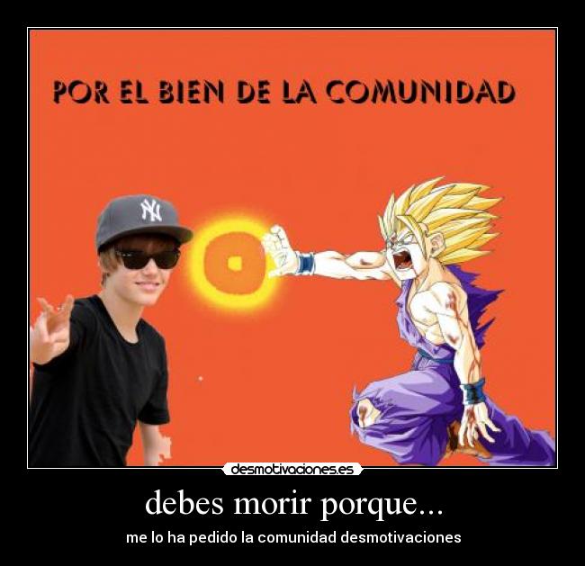 carteles justin gohan heroe sociedad desmotivaciones