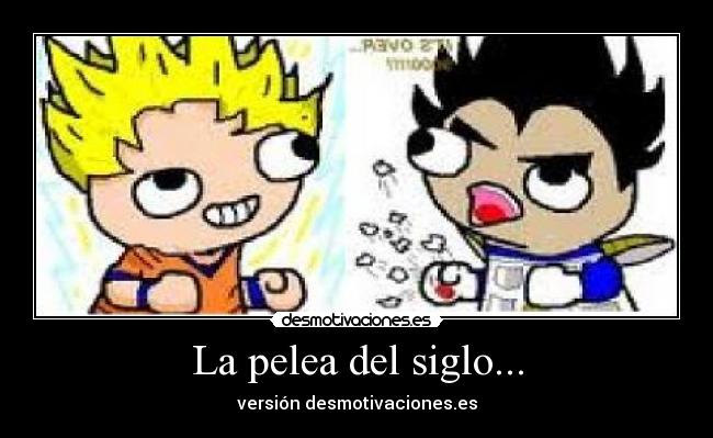 La pelea del siglo... -