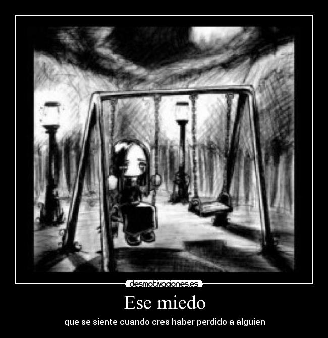 Ese miedo - 