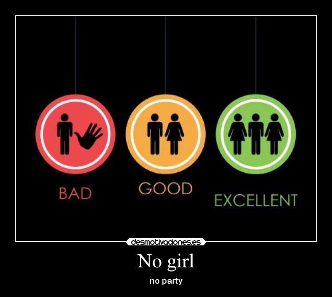 No girl -