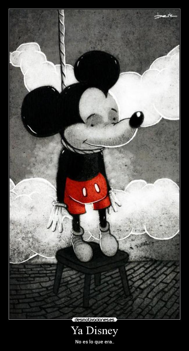 Ya Disney - No es lo que era..