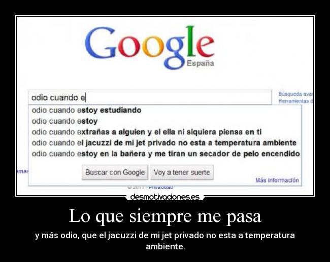 Lo que siempre me pasa - 