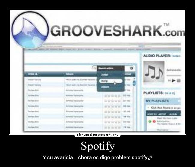 Spotify - Y su avaricia.. Ahora os digo problem spotify¿?