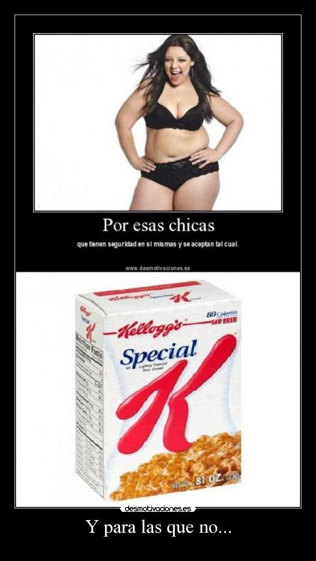 Y para las que no... -