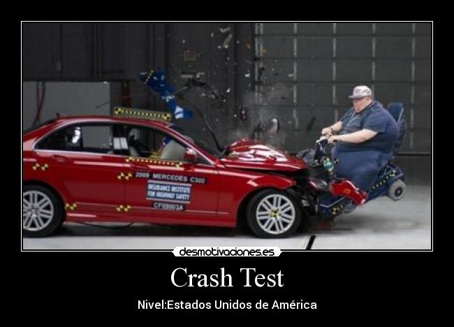 carteles gordo eeuu mercedes crash test ostion desmotivaciones