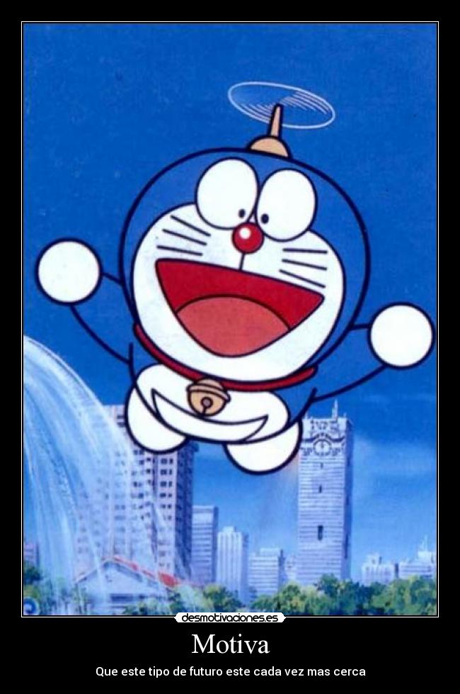 Motiva - Que este tipo de futuro este cada vez mas cerca