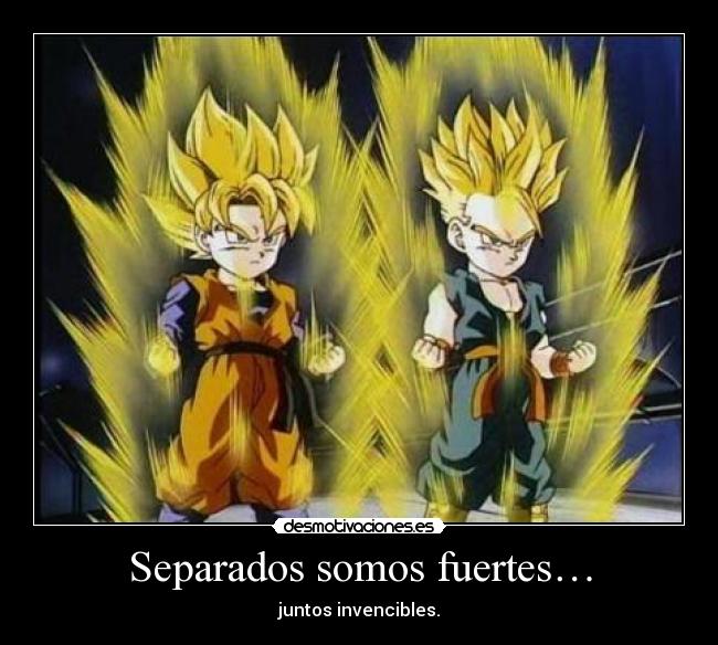 Separados somos fuertes… -