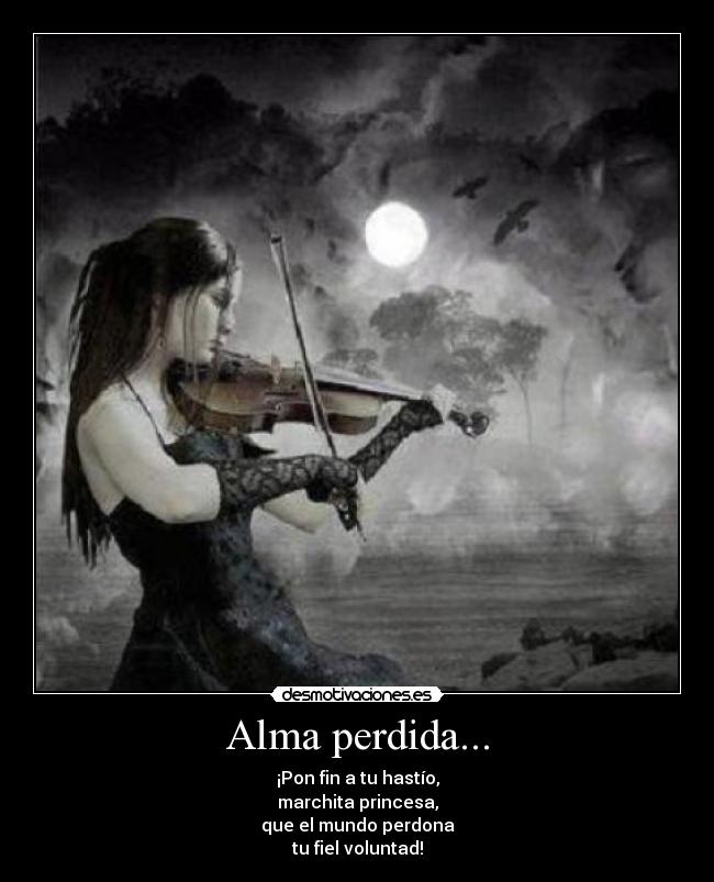 Alma perdida... -