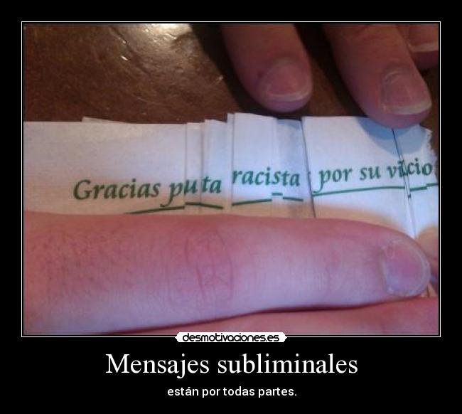 Mensajes subliminales - están por todas partes.
