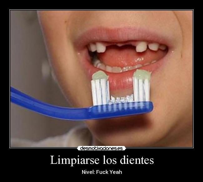 carteles limpiarse los dientes desmotivaciones