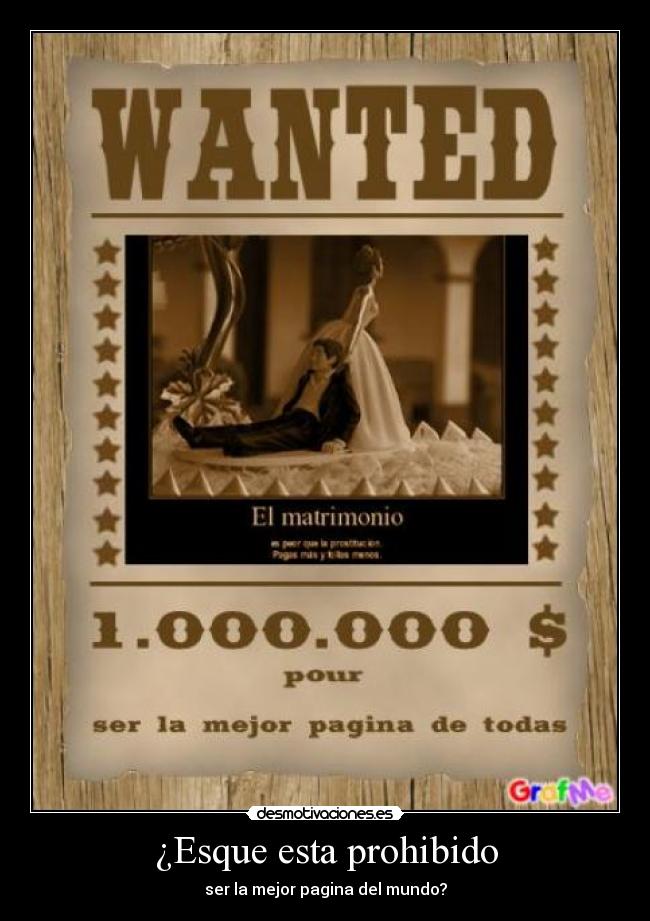 ¿Esque esta prohibido -