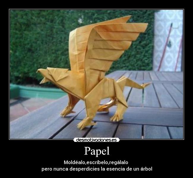 carteles papel escribir leer papiroflexia arbol grifo desperdiciar desmotivaciones