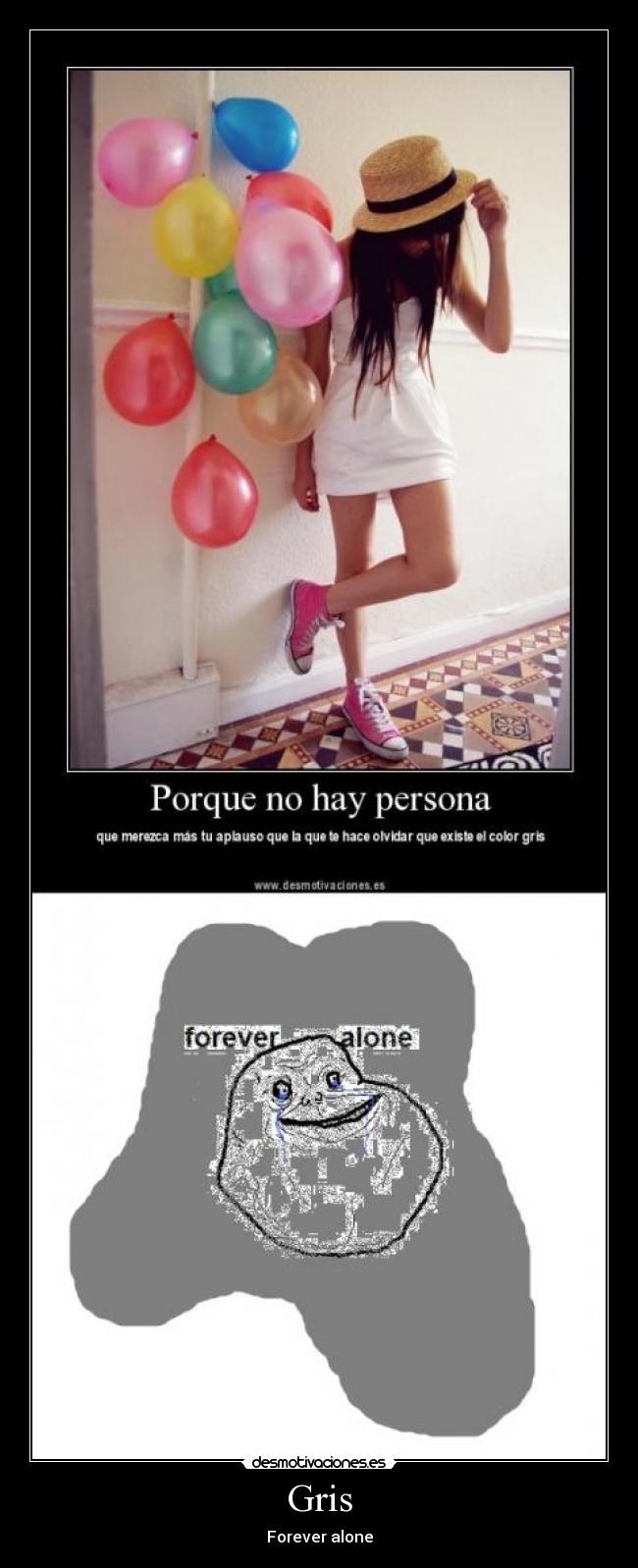 Gris - Forever alone