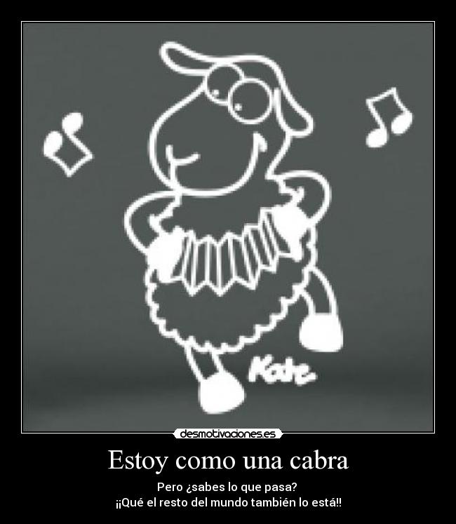 carteles loca desmotivaciones