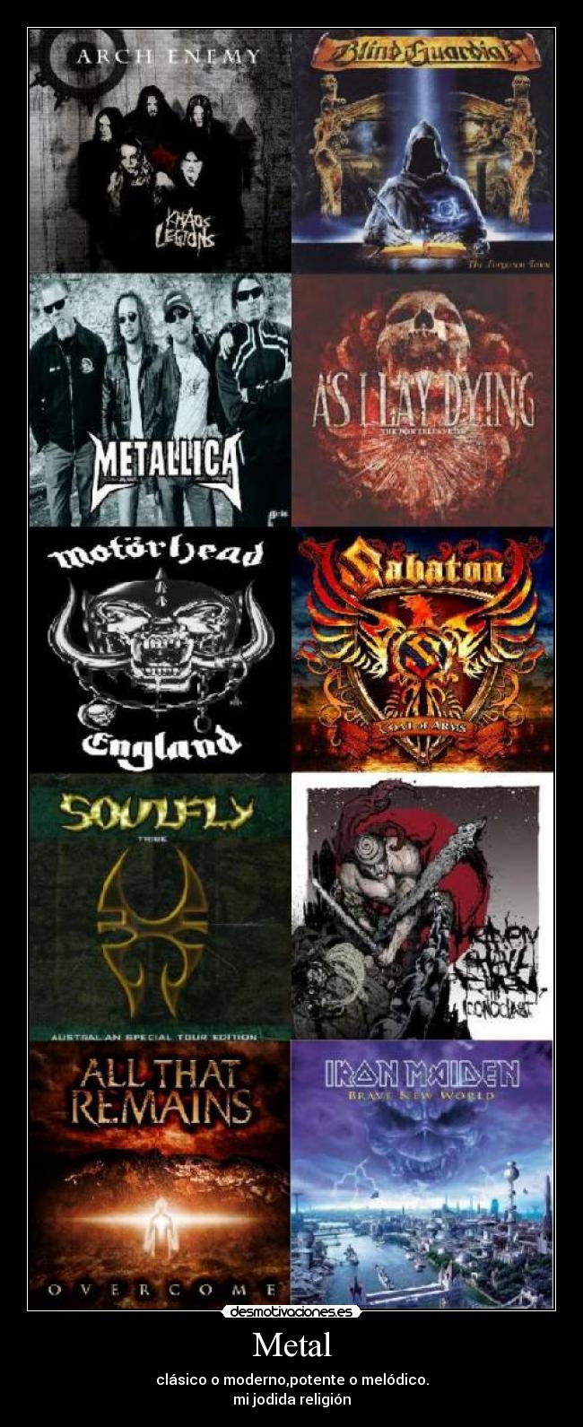 carteles metal clasico modernopotente melodico jodida religion desmotivaciones