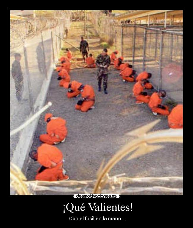 ¡Qué Valientes! - Con el fusil en la mano...