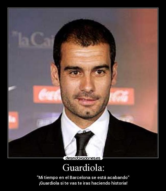 Guardiola: - 
