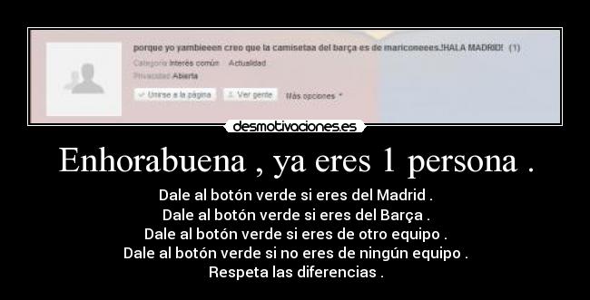 Enhorabuena , ya eres 1 persona . -