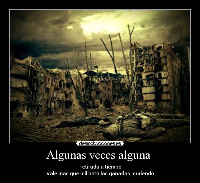 Algunas veces alguna  - 