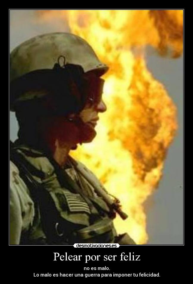 Pelear por ser feliz - 