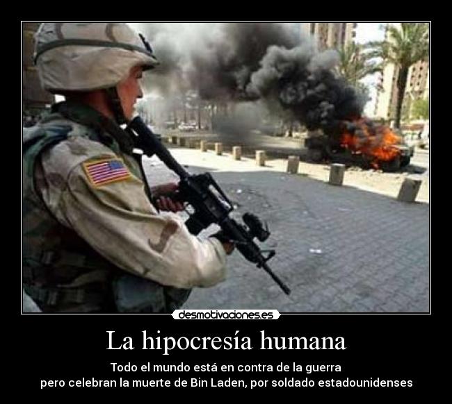 carteles hipocresia humana mundo guerra desmotivaciones