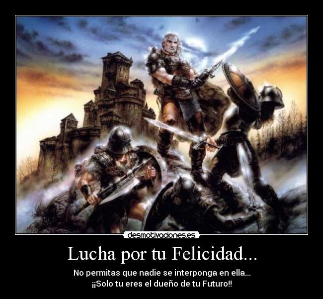 carteles felicidad lucha por felicidad desmotivaciones